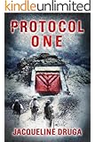 Protocol One (Protocol One Saga Book 1)
