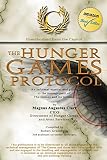 The Hunger Games Protocol: An informal manual and guide to the management of The Games and its tributes