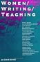 Women/Writing/Teaching