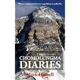 The Chomolungma Diaries: What a commercial Everest expedition is really like (Footsteps on the Mountain travel diaries)