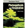 Photosynthesis And Respiration (The Green World)