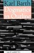 Dogmatics In Outline