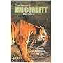 The Second Jim Corbett Omnibus: "My India", "Jungle Lore", "Tree Tops": "My India", "Jungle Lore", "Tree Tops"