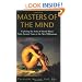 Masters of the Mind: Exploring the Story of Mental Illness from Ancient Times to the New Millennium