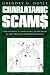CHARLATANIC SCAMS: HOW TO WRITE A CHARLATANIC SCAMY BOOK IN JUST TEN DAYS AND GET-RICH-QUICK