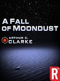 Reach for A Fall of Moondust by Arthur C. Clarke