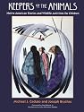Keepers of the Animals: Native American Stories and Wildlife Activities for Children