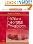 Fetal and Neonatal Physiology: Expert Consult - Online and Print, 2-Volume Set, 4e (Polin, Fetal and Neonatal Physiology, 2 Vol Set)
