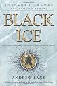 Black Ice (Sherlock Holmes: the Legend Begins)