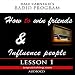 Dale Carnegie's Radio Program: How To Win Friends and Influence People - Lesson 1