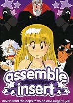 Assemble: Insert Streaming.