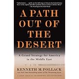 A Path Out of the Desert: A Grand Strategy for America in the Middle East