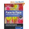 Face to Face: Erfolgreiches Facebook-Marketing (Galileo Computing)