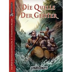 Die Quelle der Geister: Einf�hrungsabenteuer E7