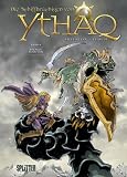  : Die Schiffbr&uuml;chigen von Ythaq: Die Schiffbr&uuml;chigen von Ythaq 04 - Khengis Schatten: Bd 4