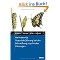 Motivierende Gespr�chsf�hrung bei der Behandlung psychischer St�rungen
