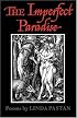 The Imperfect Paradise: Poems