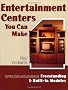 Entertainment Centers You Can Make: Complete Plans and Instructions for Free-Standing and Built-In Modules: Complete Plans and Instructions for Freestanding and Built-in Models
