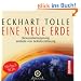 Eine neue Erde: Bewusstseinssprung anstelle von Selbstzerst�rung - H�rbuch - 9 CDs