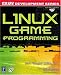 Books : Linux Game Programming w/CD (Prima Tech's Game Development)