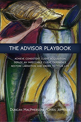 Download The Advisor Playbook: Regain Liberation and Order in your Personal and Professional Life Download The Advisor Playbook: Regain Liberation and Order in your Personal and Professional Life