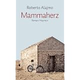 Mammaherzvon "Roberto Alajmo"