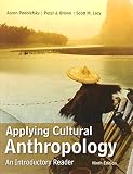 Applying cultural anthropology : an introductory reader