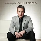 Introducing Johnny Reidby Johnny Reid