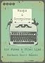 WASPS & SCORPIONS: Luv Pomes and Other Lies