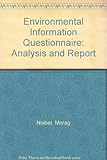 Environmental information questionnaire : analysis and report