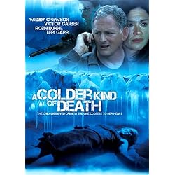 A COLDER KIND OF DEATH