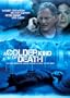 A Colder Kind of Death