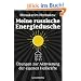 Meine russische Energiedusche: �bungen zur Aktivierung der eigenen Heilkr�fte