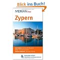 Zypern: MERIAN live! - Mit Kartenatlas im Buch und Extra-Karte zum Herausnehmen: N�a P�phos, Girne, Karpass-Halbinsel