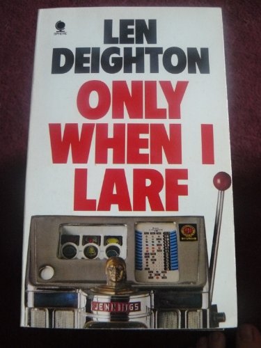Only When I Larf (Sphere Edition)