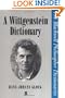 A Wittgenstein Dictionary (Blackwell Philosopher Dictionaries)