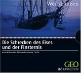 Die Schrecken des Eises und der Finsternis
