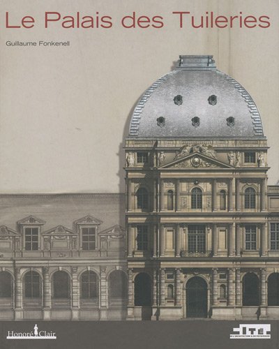 Le Palais des Tuileries
