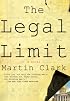 The Legal Limit