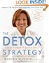 The Detox Strategy: Vibrant Health in 5 Easy Steps