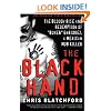 The Black Hand: The Bloody Rise and Redemption of "Boxer" Enriquez, a Mexican Mob Killer