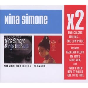 X2: Nina Simone Sings The Blues/Silk & Soul