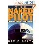 Naked Pilot: The Human Factor in Aircraft Accidents