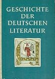 Produkt-Bild: Geschichte der Deutschen Literatur - Siebente Auflage - Mit zahlreichen Abbildungen in schwarz-wei&szlig;