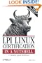 LPI Linux Certification in a Nutshell
