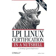 LPI Linux Certification in a Nutshell