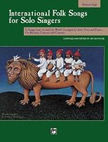 International Folk Songs for Solo Singers