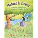 Making It Better: Activities for Children Living in a Stressful World