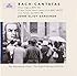 Bach: Cantatas