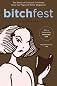 BITCHfest